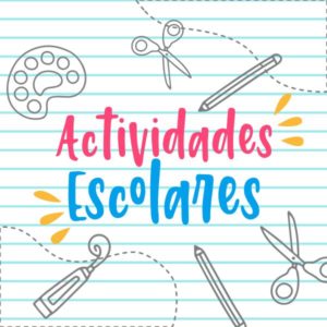 Actividades Escolares