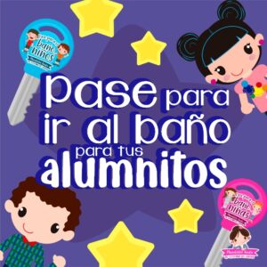 Pase para ir al baño para tus alumnitos